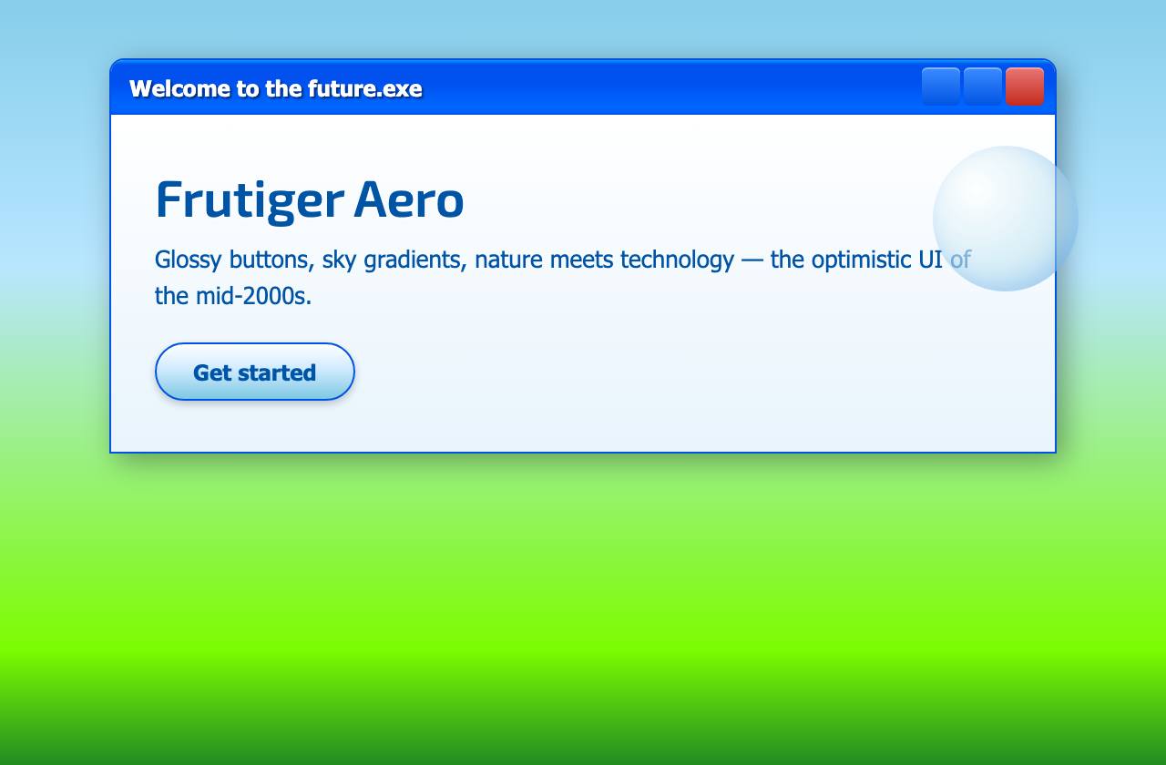 Frutiger Aero UI window with XP blue title bar, glossy button and sky-to-grass gradient background